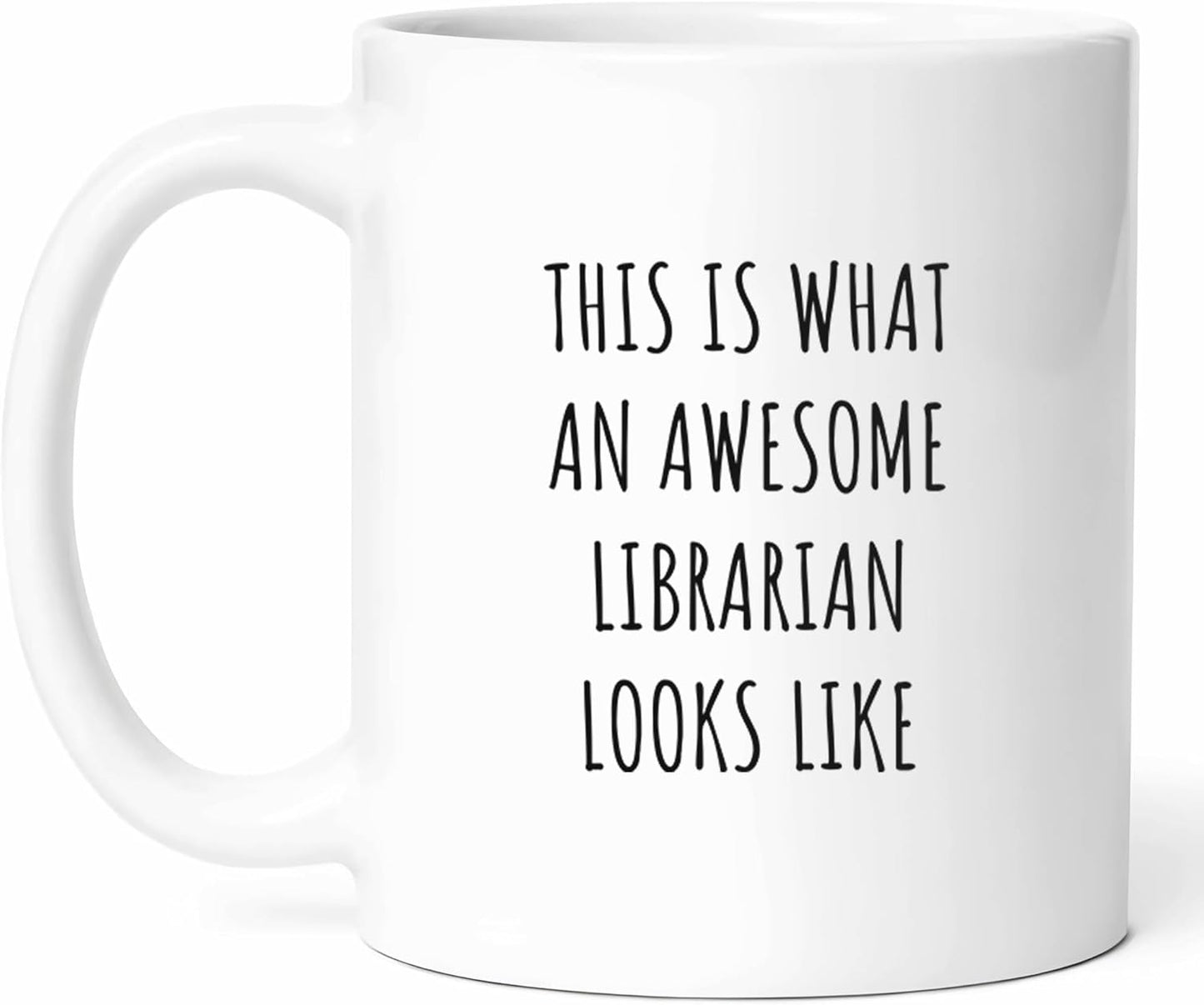 Awesome Librarian Mug - Book Lover Coffee Cup - Library Staff Funny Gift From Patrons - Information Specialist Tea Mugs - Reading Advocate Cups - 11 Oz Ceramic Gifts For Bibliophiles, Birthday, Him