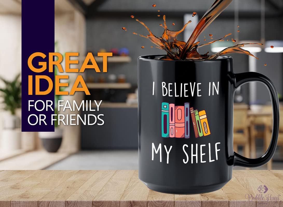Book Lover Coffee Mug 15oz Black - I Believe In My Shelf - Lightweight Flannel Fleece Micro Ultral Soft Books Lover