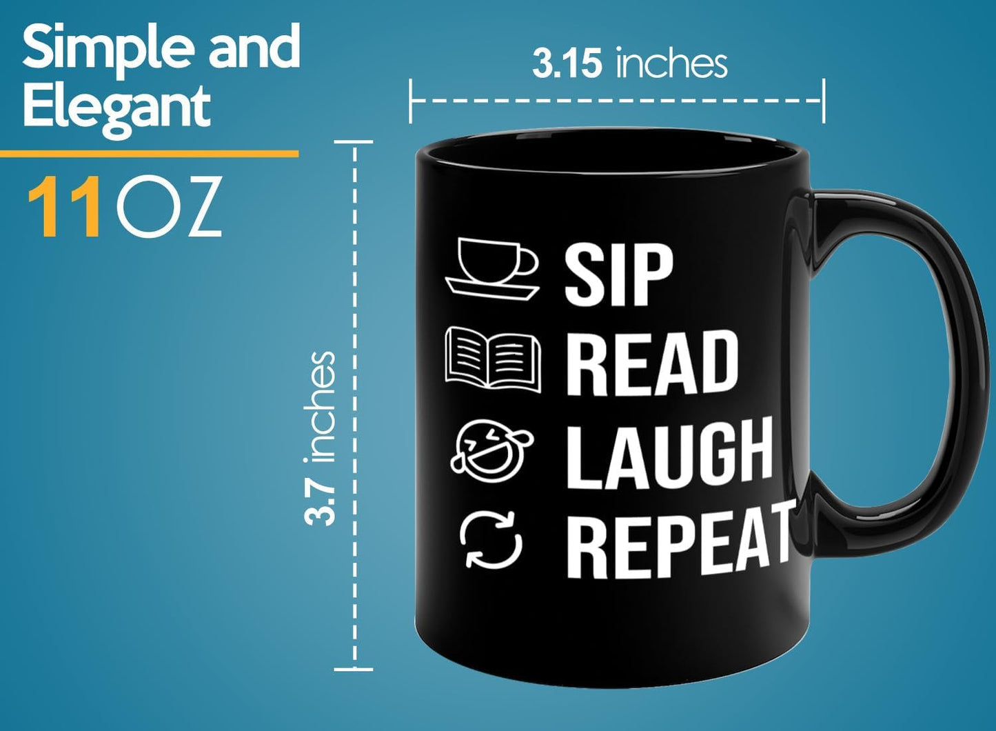 Book Lover Coffee Mug 11oz Black -SIP Read Laugh - Bookworm Literature Library Book Lover Reader Booked Editor Intellectual Studious