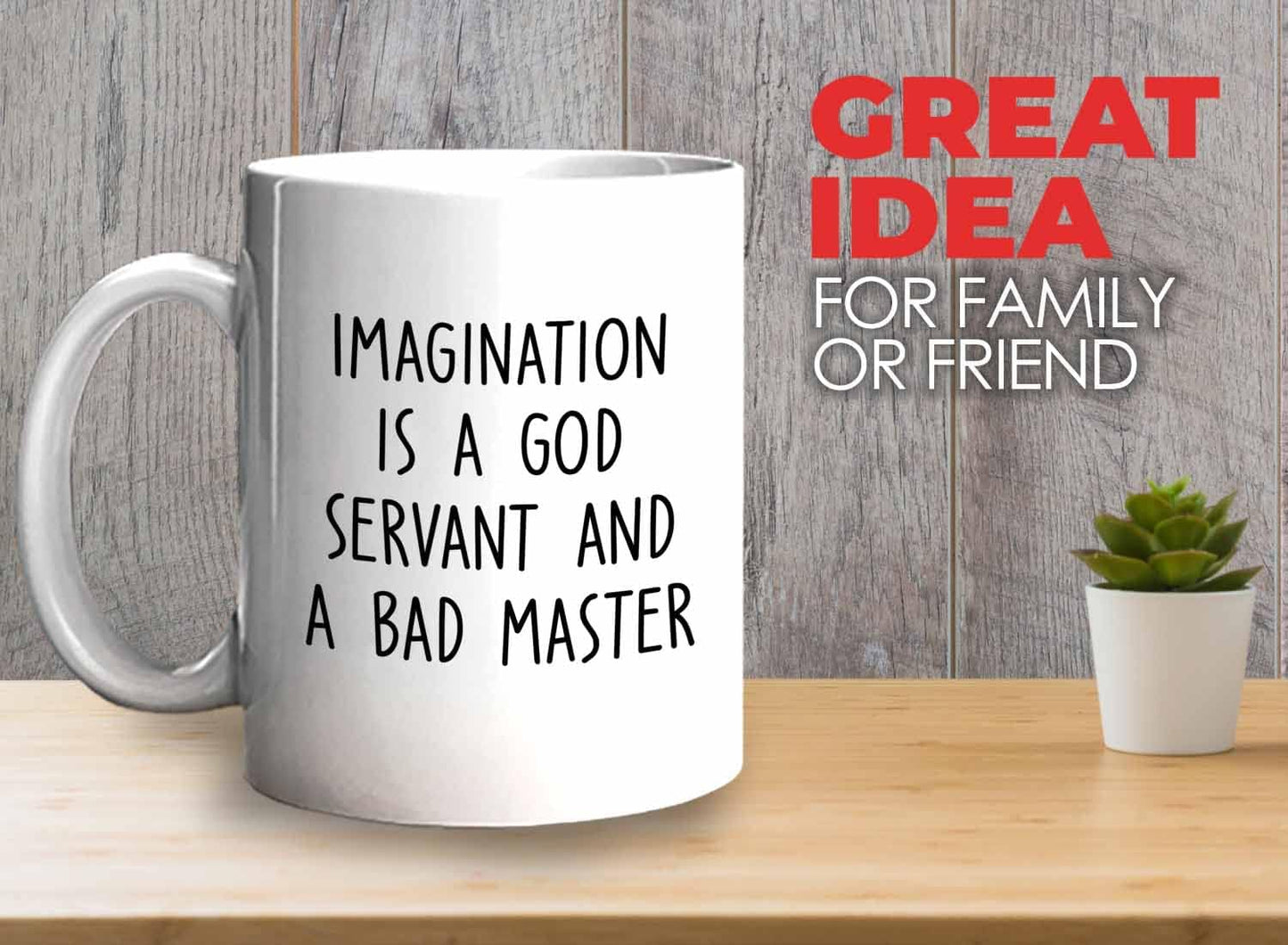 Bubble Hugs Writer Coffee Mug 11oz White - Imagination is a god servant and a bad master - Reading Book Lover for Bookworm Bibliophile Librarians Author Readers Bookish
