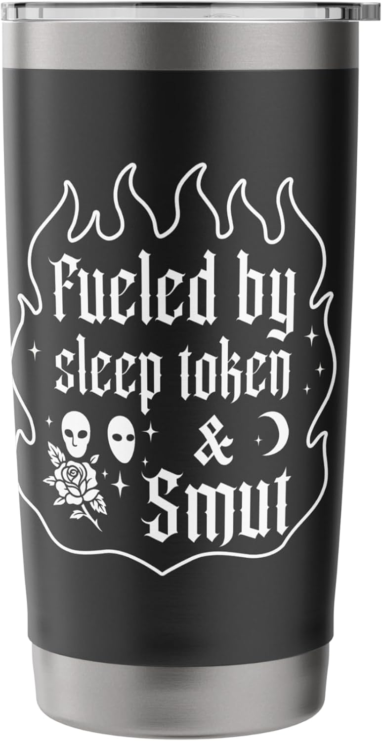 Fueled by Sleep Token and Smut Funny Stainless Steel Insulated Tumbler