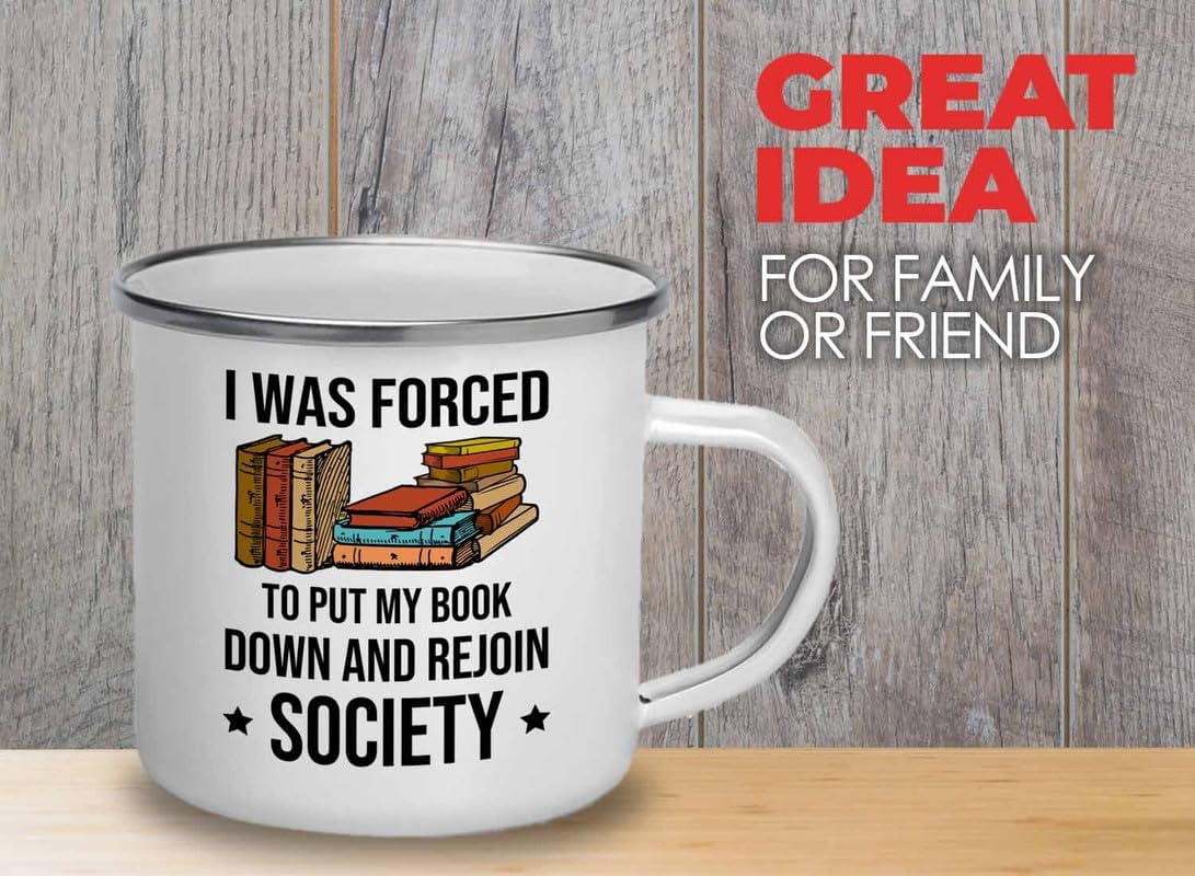 Reading Bookworm Camper Mug 12oz - My Book Down And Rejoin Society - Reading Reader Book Worm I Know Things Book Addict Book Lover Bookish Novelist Librarian Writer