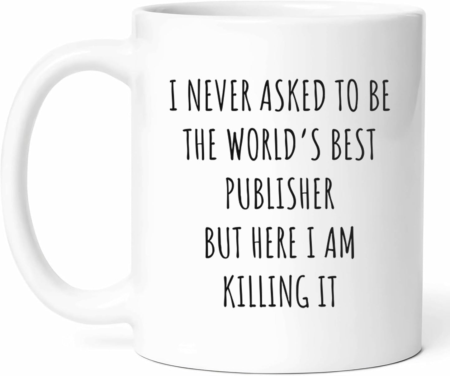 Best Publisher Mug - Top Author Coffee Cup - Writer Funny Gift From Colleagues - Literary Enthusiast Tea Mugs - Publishing Industry Cups - 11 Oz Ceramic Gifts For Book Lovers, Birthday, Him, Her