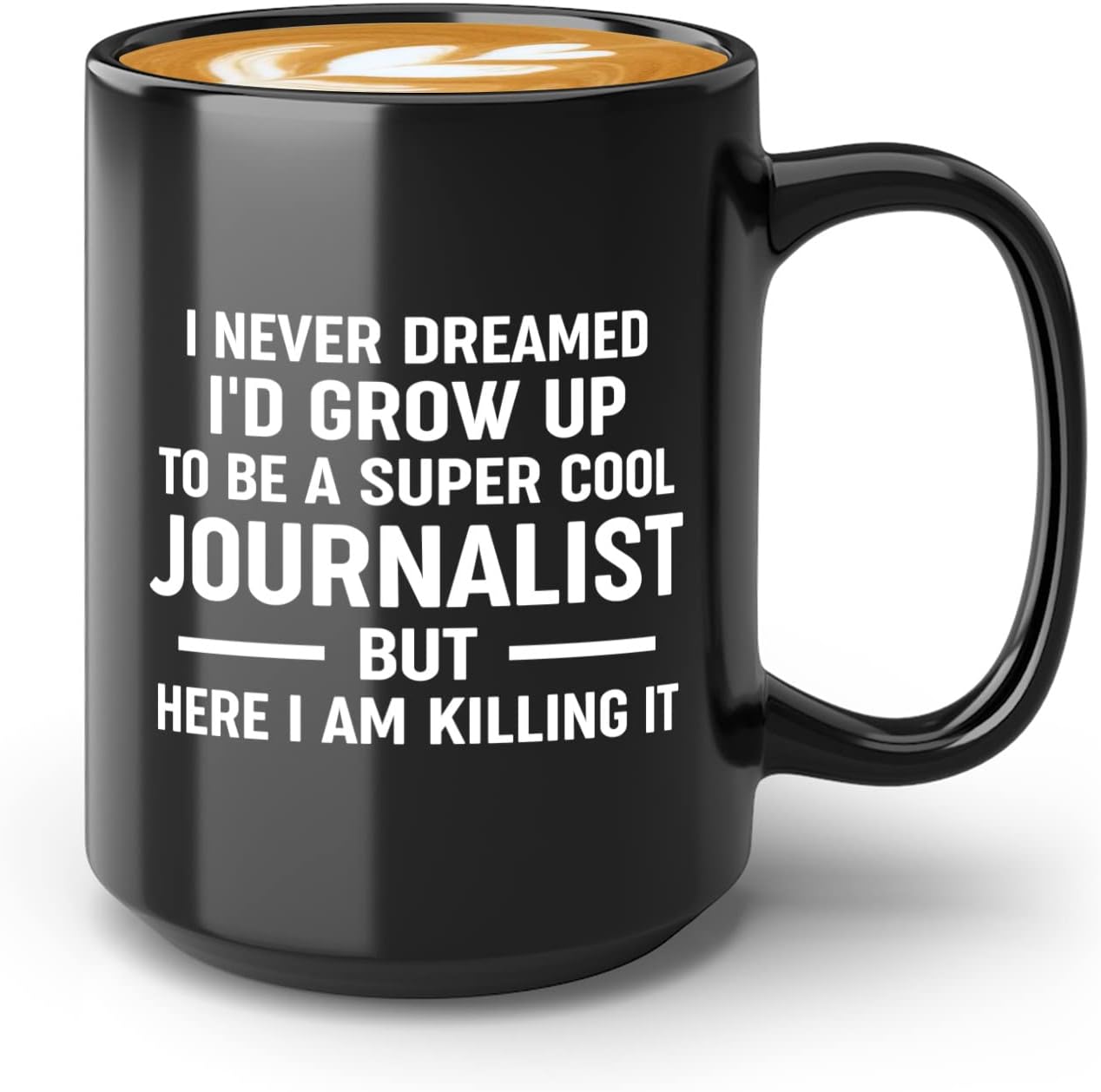 Journalist Coffee Mug 15oz Black -Sup C Journalist - Reading Lover Book Club Gift Author Appreciation Writer Journalism Novelist Scriptwriter