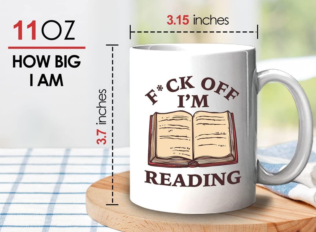 Book Lovers Coffee Mug 11oz White - Fk Off I'm Reading - Bookish Bibliophile Intellectual Novel Studious Publisher Writer Author Researcher