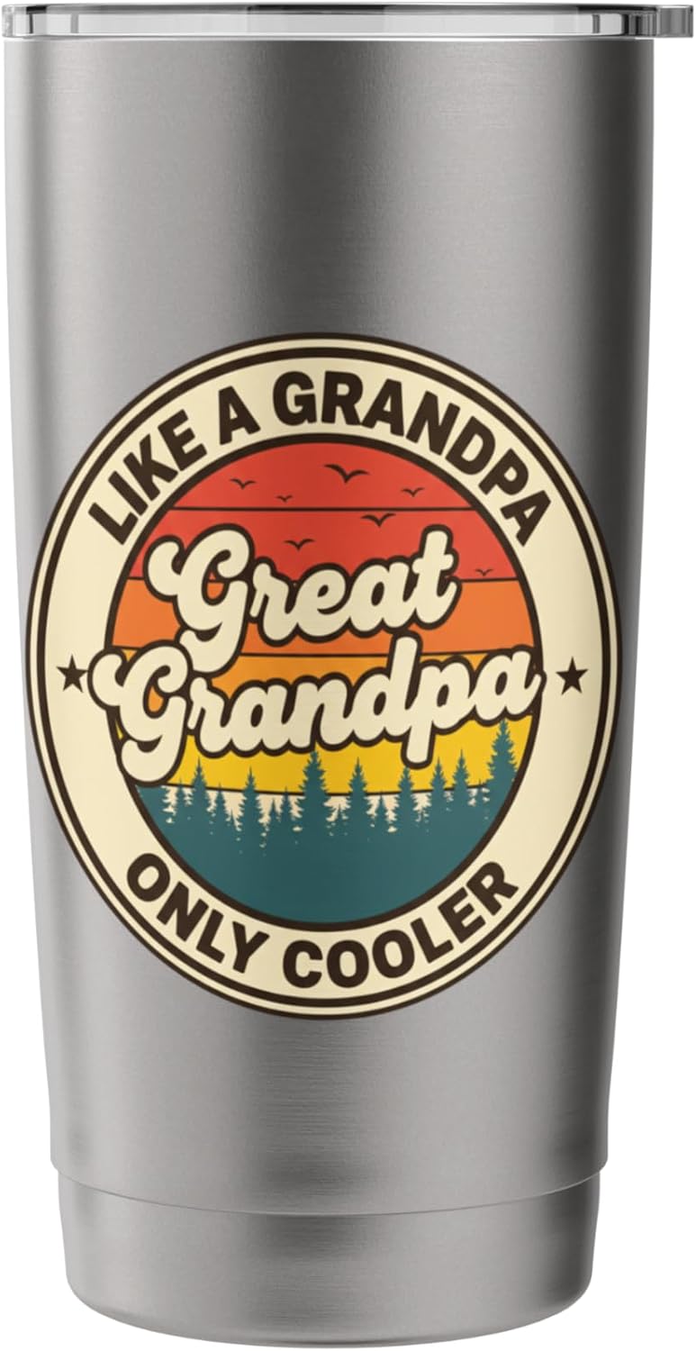 Like A Grandpa Only Cooler Great Grandpa Retro Vintage Grand Stainless Steel Insulated Tumbler