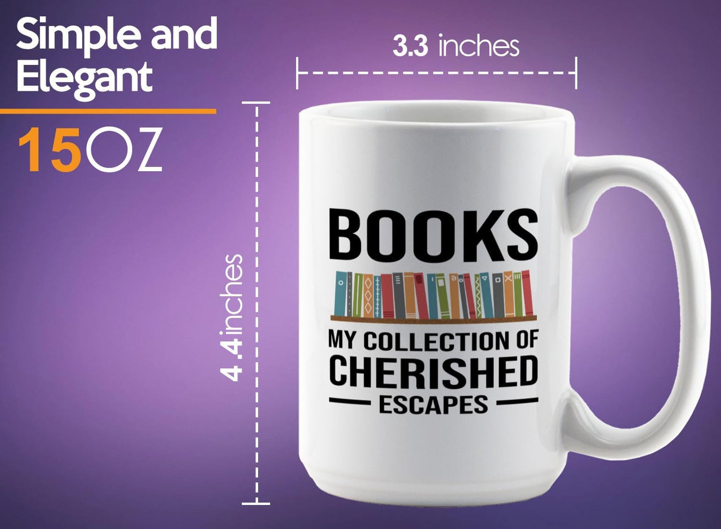 Book Lover Coffee Mug 15oz White -Cherished Escapes - Writer Editor Bookish Librarian Bibliophile Bookish Grammar Philosophers