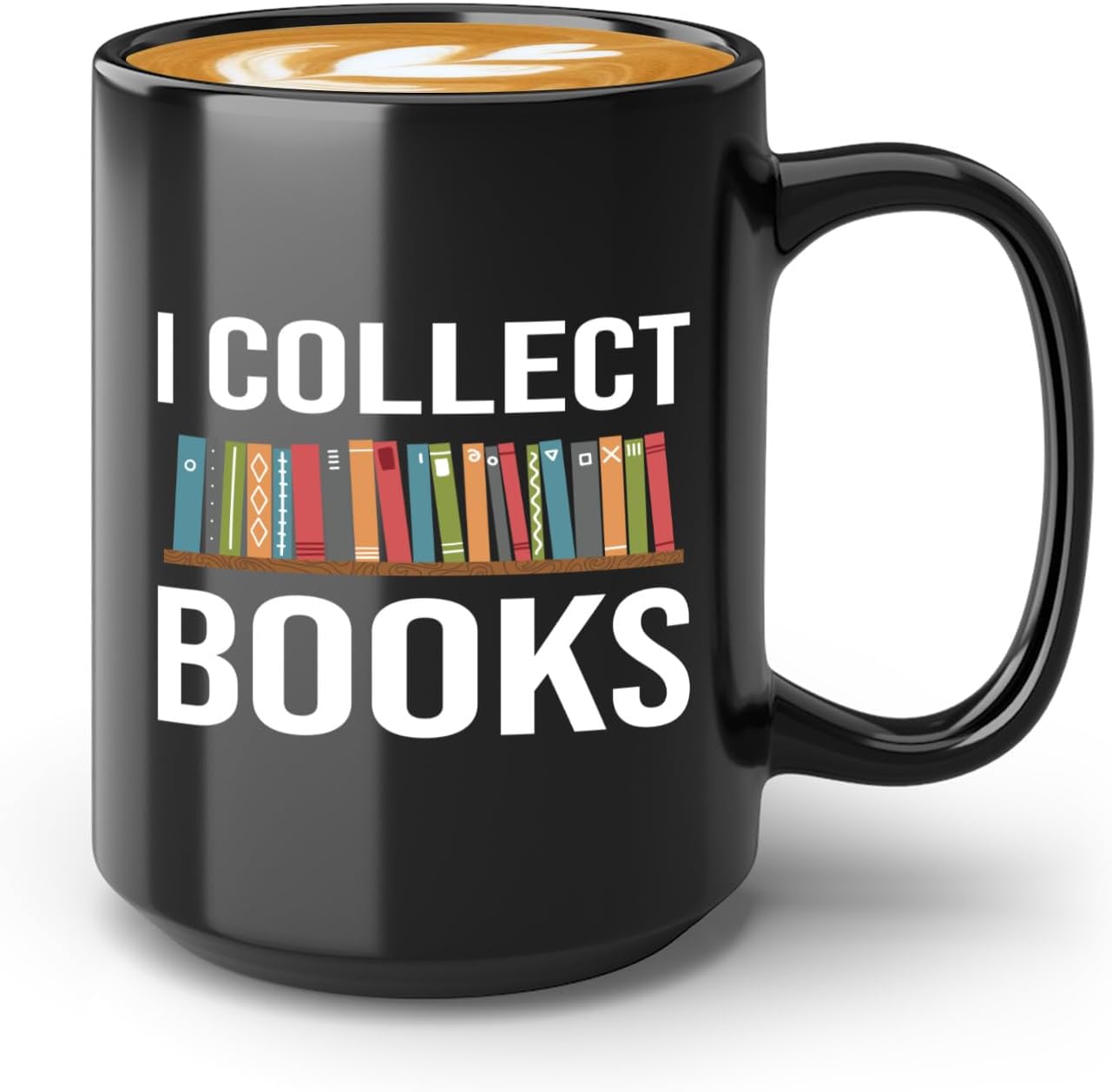 Book Lover Coffee Mug 15oz Black -I Collect Books - Writer Editor Bookish Librarian Bibliophile Bookish Grammar Philosophers