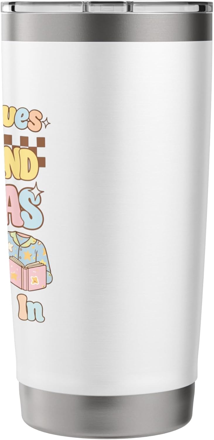 If It Involves Books And Pajama Count Me In, Reading Books Stainless Steel Insulated Tumbler