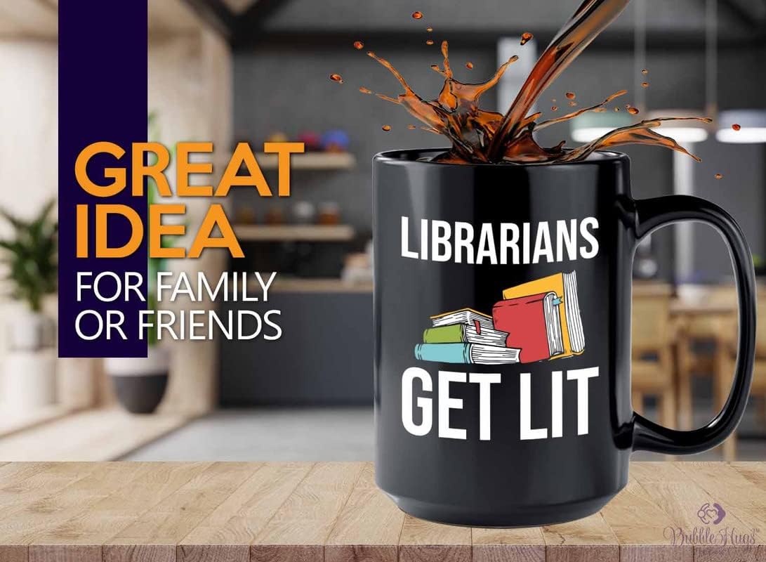 Book Lover Coffee Mug 15oz Black - Librarians get lit - Gifts for Book Club Readers Book Nerd Librarians Book Worm Bookish