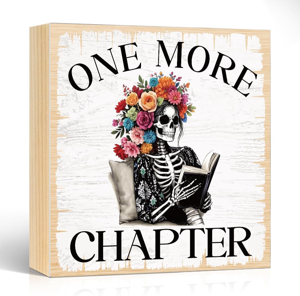 One More Chapter Wooden Box Sign, Funny Skeleton Decor for Home Office Bathroom, Halloween Decor Gifts for Bookworm Nerd, Book Lover Gifts for Reader Librarian Women Men, Reading Nook Sign
