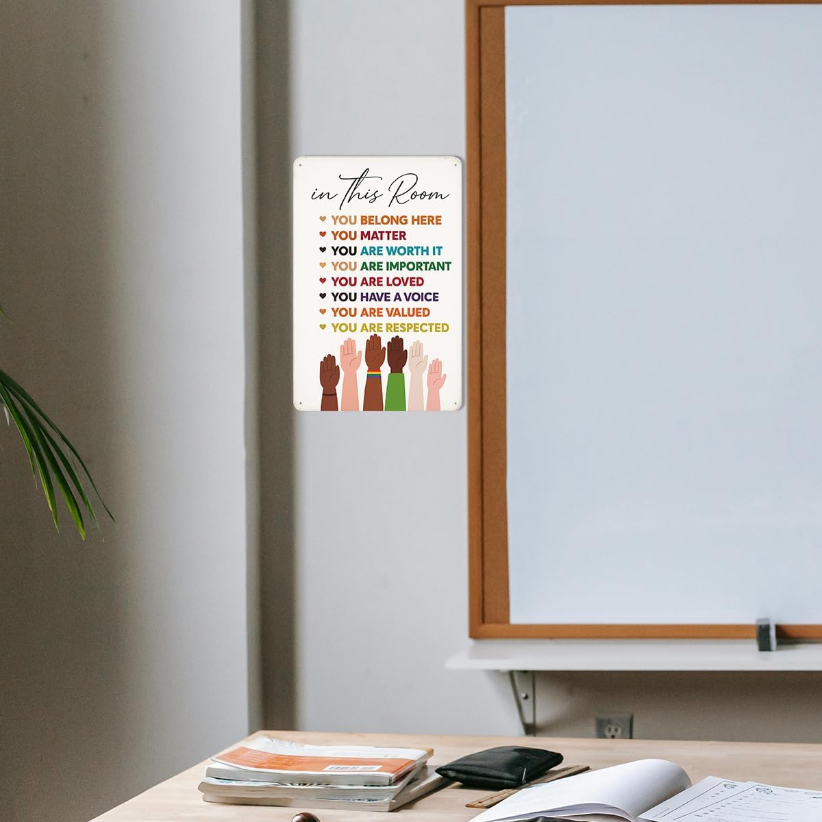 In This Room Metal Tin Sign – Classroom and Office Wall Decor with Inclusive Inspirational Quotes – Motivational Poster for Kids, Teachers, and Home – 8x12 Inch Vintage Style Sign