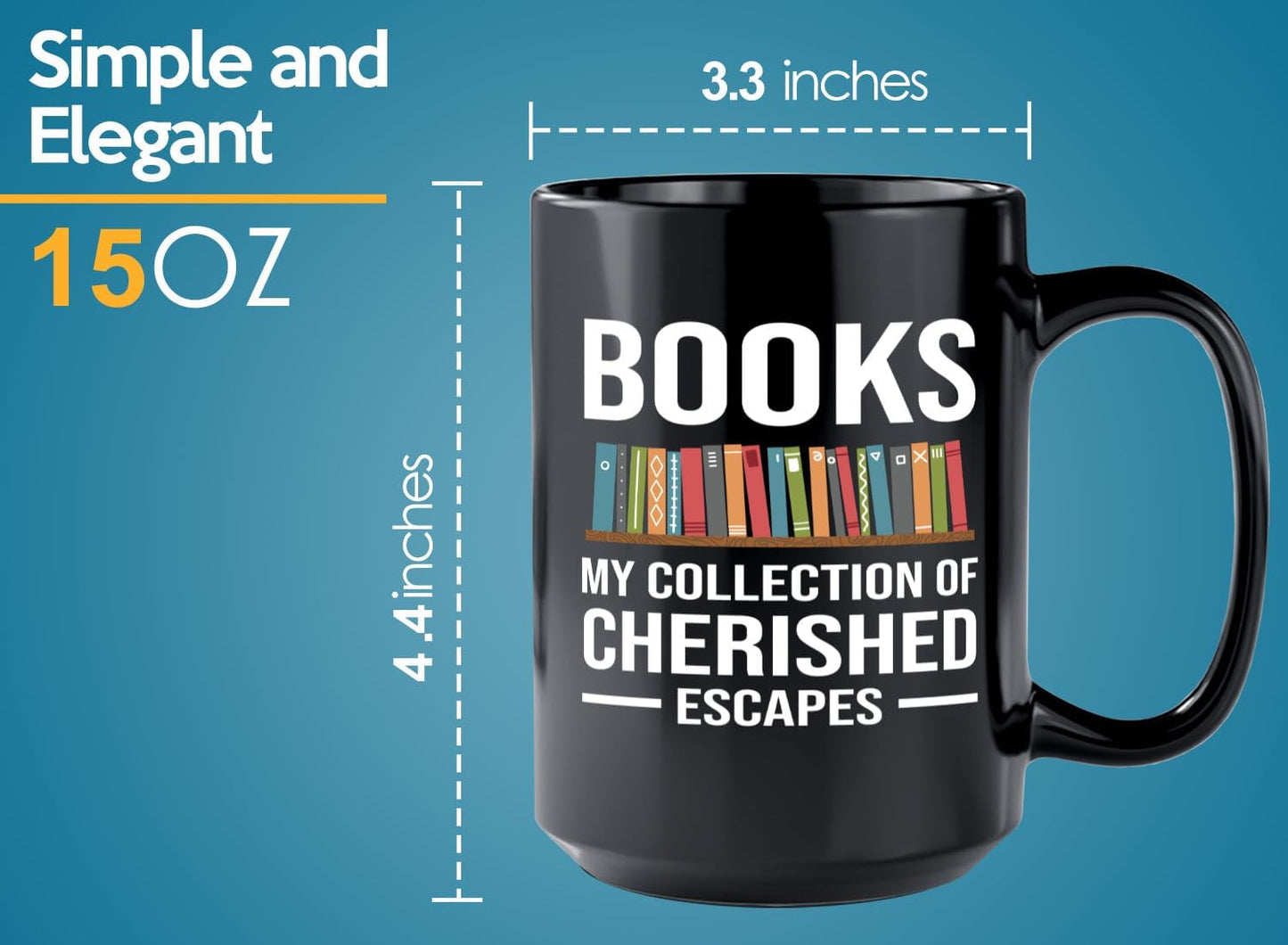 Book Lover Coffee Mug 15oz Black -Cherished Escapes - Writer Editor Bookish Librarian Bibliophile Bookish Grammar Philosophers
