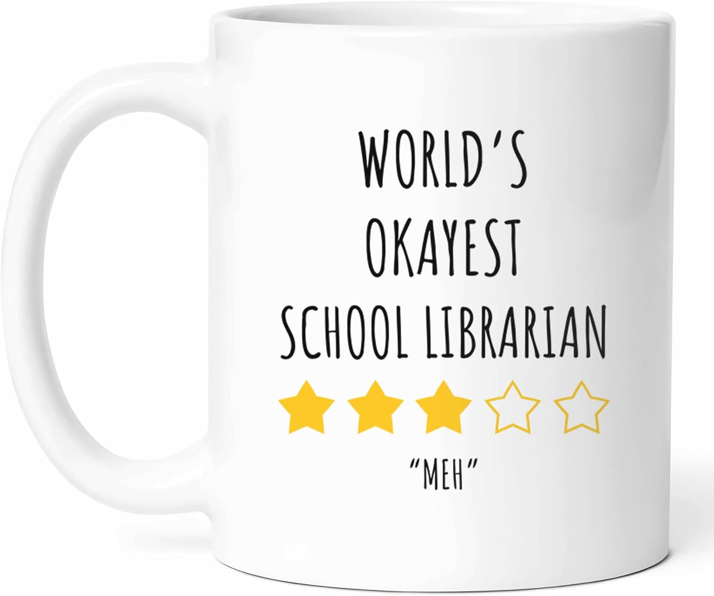 Okayest School Librarian Mug - Library Coffee Cup - Book Lover Funny Gift From - Reading Advocate Tea Mugs - Knowledge Cups - 11 Oz Ceramic Gifts For Educators, Birthday, Him, Her, National Week