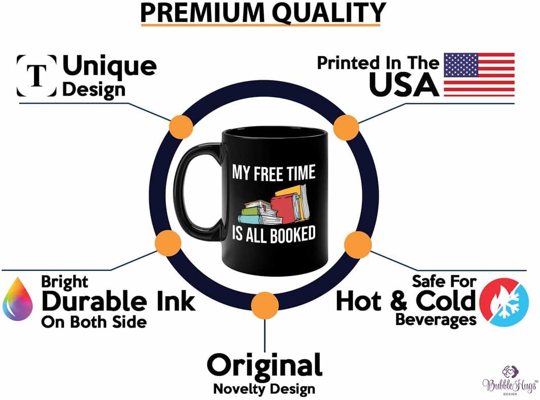 Book Lover Coffee Mug 11oz Black - free time all booked - Birthday Gifts for Readers Gifts for Book Lovers Girls Book Club