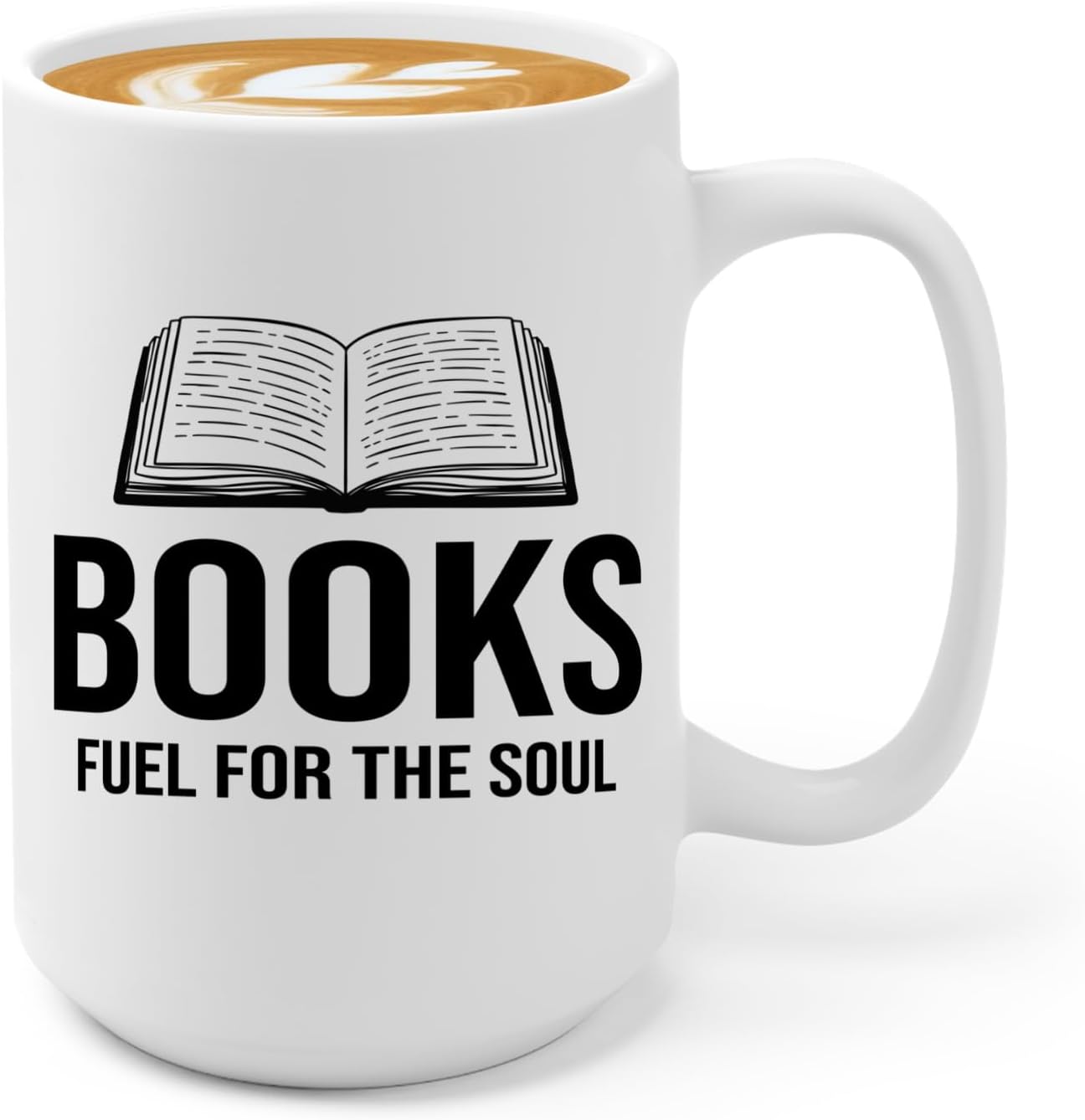 Book Lover Coffee Mug 15oz White -Books Fuel for - Bookworm Literature Library Book Lover Reader Booked Editor Intellectual Studious