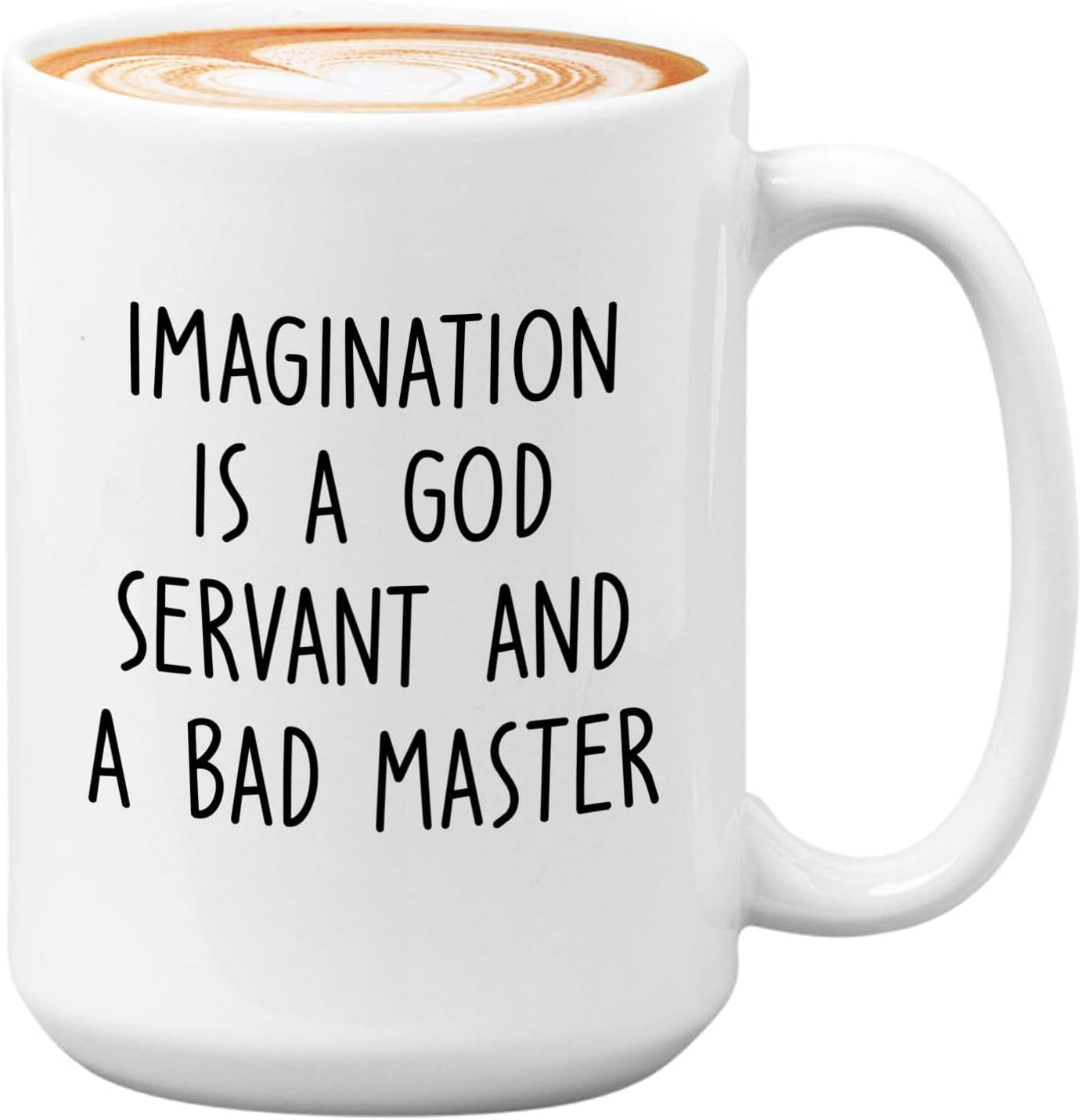 Bubble Hugs Writer Coffee Mug 15oz White - Imagination is a god servant and a bad master - Reading Book Lover for Bookworm Bibliophile Librarians Author Readers Bookish
