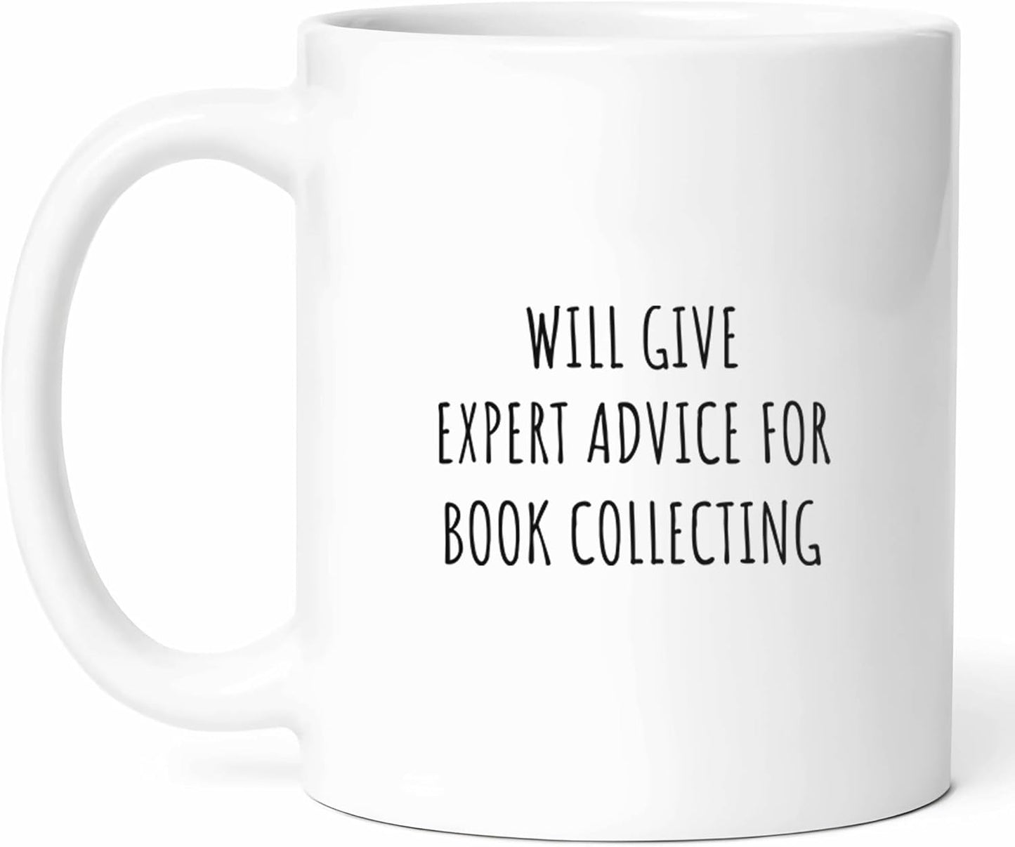 Expert Book Collecting Mug - Literary Enthusiast Coffee Cup - Bibliophile Funny Gift From - Rare Tea Mugs - Bookworm Cups - 11 Oz Ceramic Gifts For Library Lovers, Birthday, Him, Her, Christmas