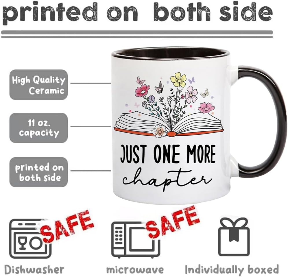Book Lovers 11Oz Coffee Mug - Just One More Chapter, Gifts for Readers & Librarians