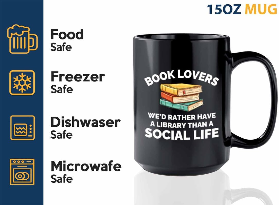 Book Lover Coffee Mug 15oz Black - Have a library - Gift For Poets Bookish People Bibliophile Librarian Book Club Reader