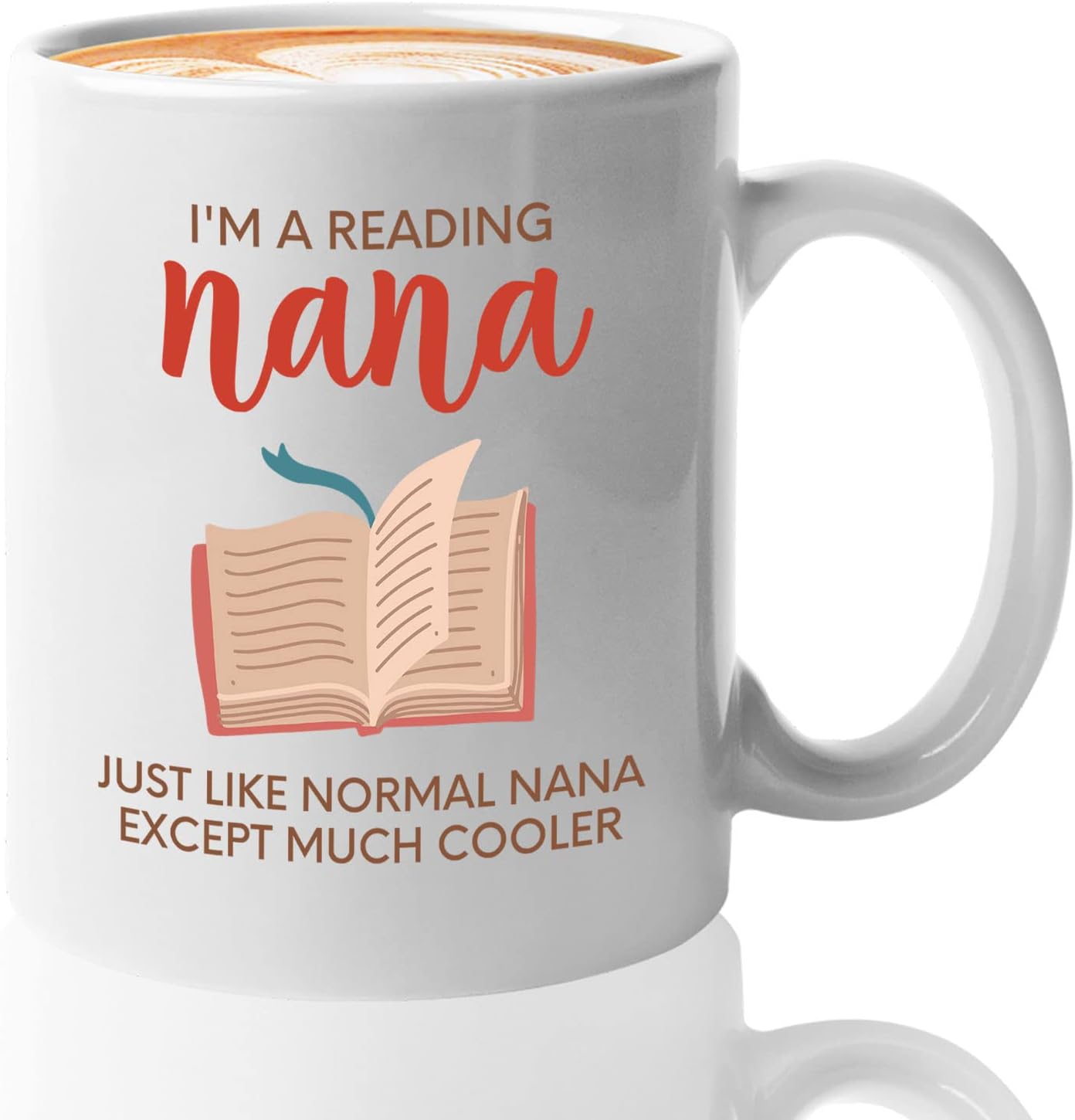 Bubble Hugs Book Lover Coffee Mug 11oz White - Reading Nana - Reading Reader Grandma Old Lady Book Lover Bookish Novelist Librarian Writer