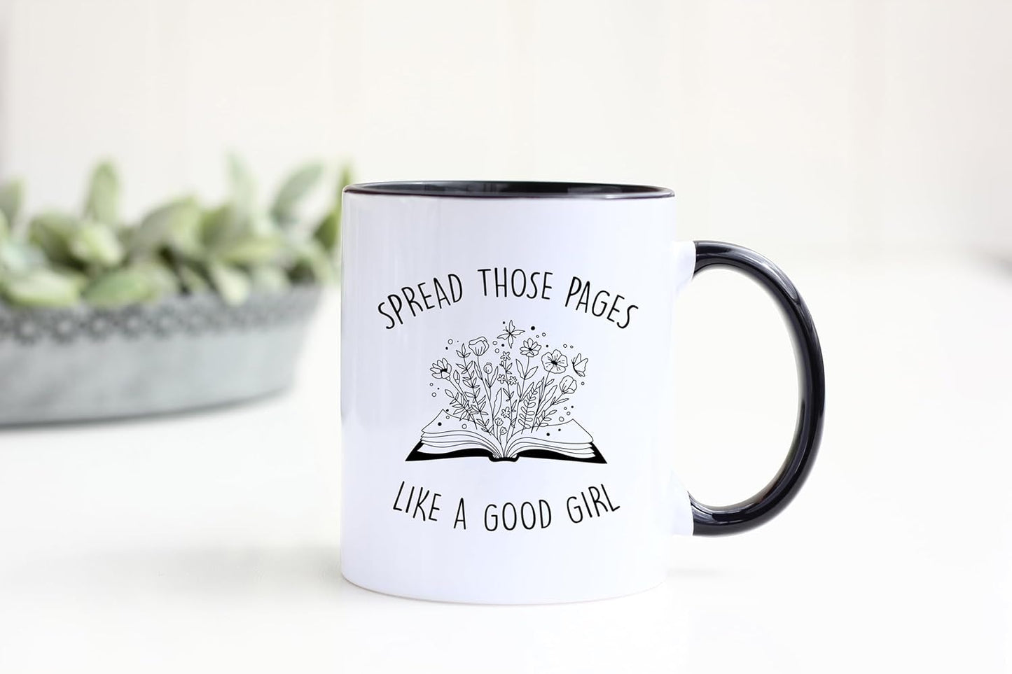 Funny Good Girl Reader Mug, Spread Those Pages Like a Good Girl, Funny Reading, Book Lover, Spicy Reader, 11oz Ceramic Coffee Mug/Tea Cup