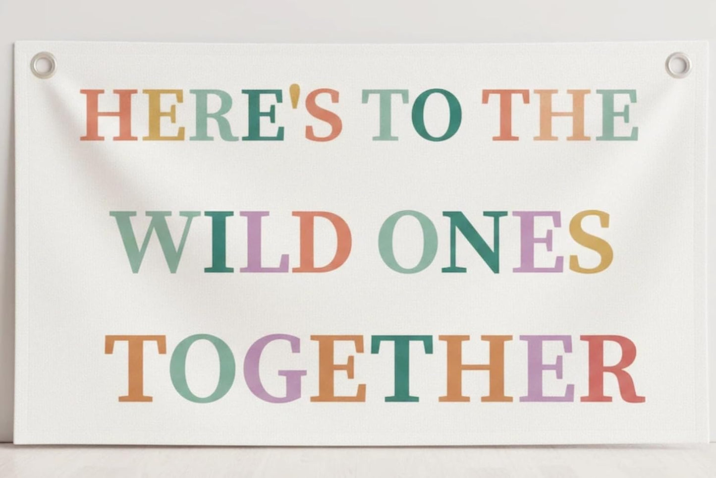 Canvas Wall Hanging Banner Decor (30"L x 20"W), "HERE'S TO THE WILD ONES TOGETHER" Inspirational Wall Art, Boho Aesthetic Fabric Flag with Metal Grommets for Studio, Dorm & Office Decoration