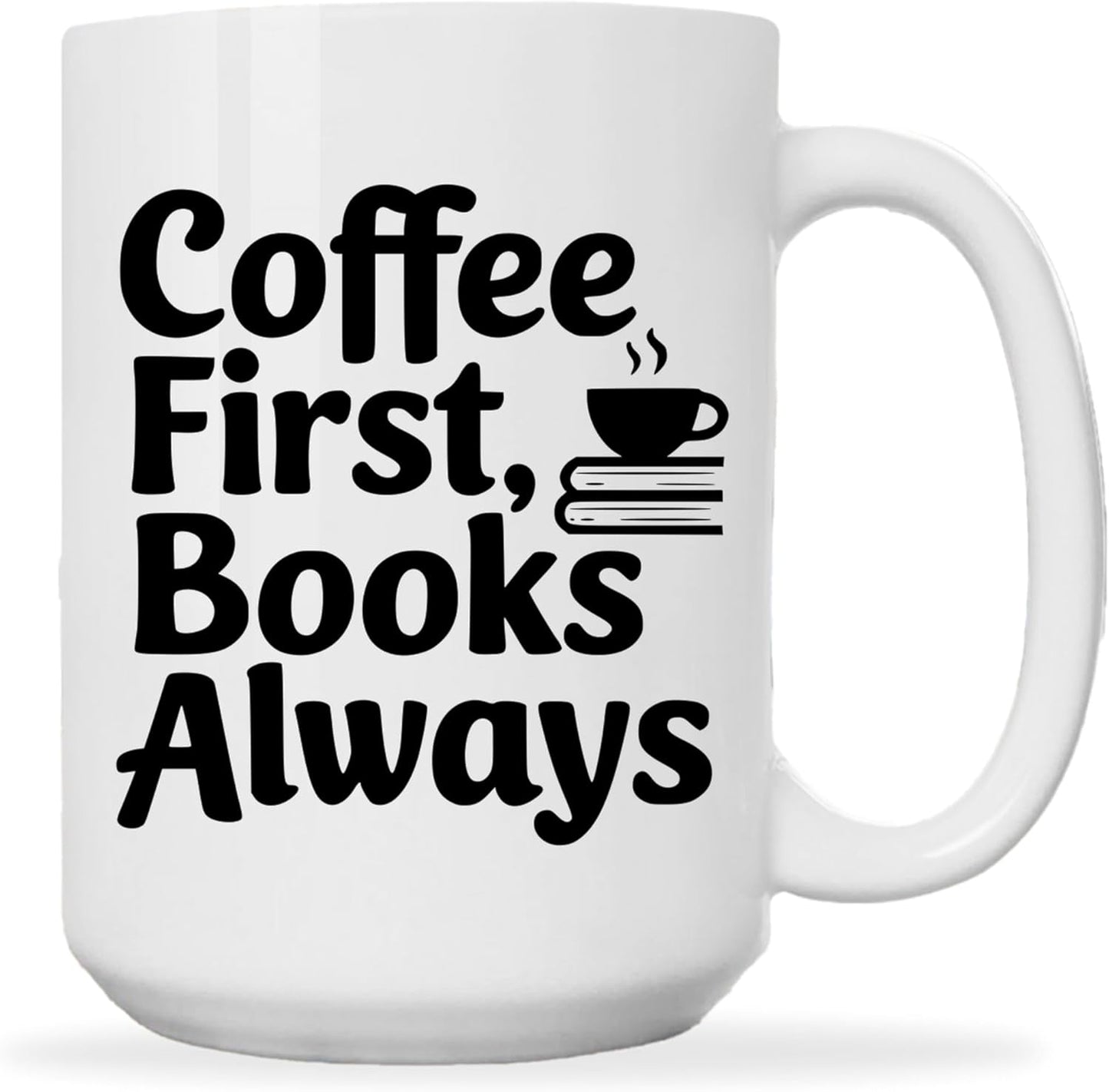Book Lovers Coffee Mug 15oz White -Coffee Books - Gift for Book Club Bookworm Bookish Reading Nerdy Avid Readers Women