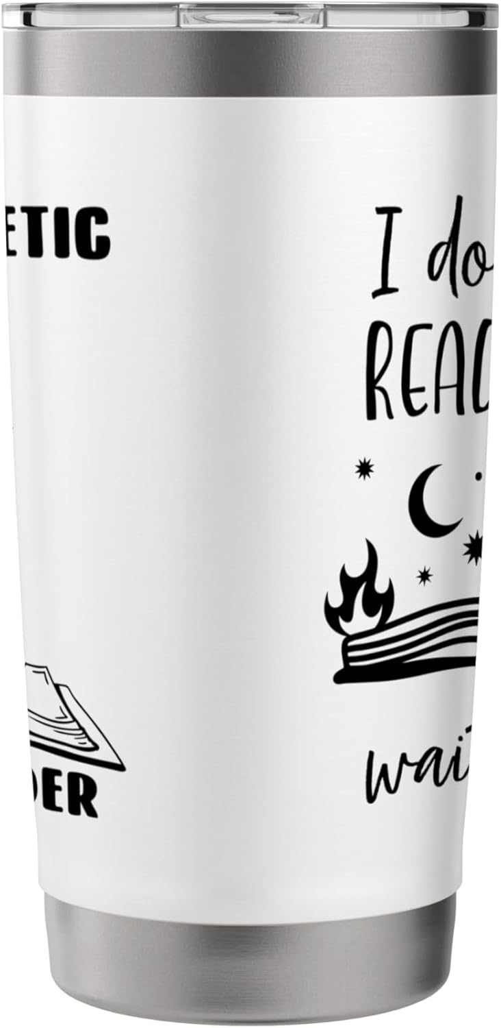 I Dont Always Read Smut Books Smutt Unapologetic Smut Reader Stainless Steel Insulated Tumbler