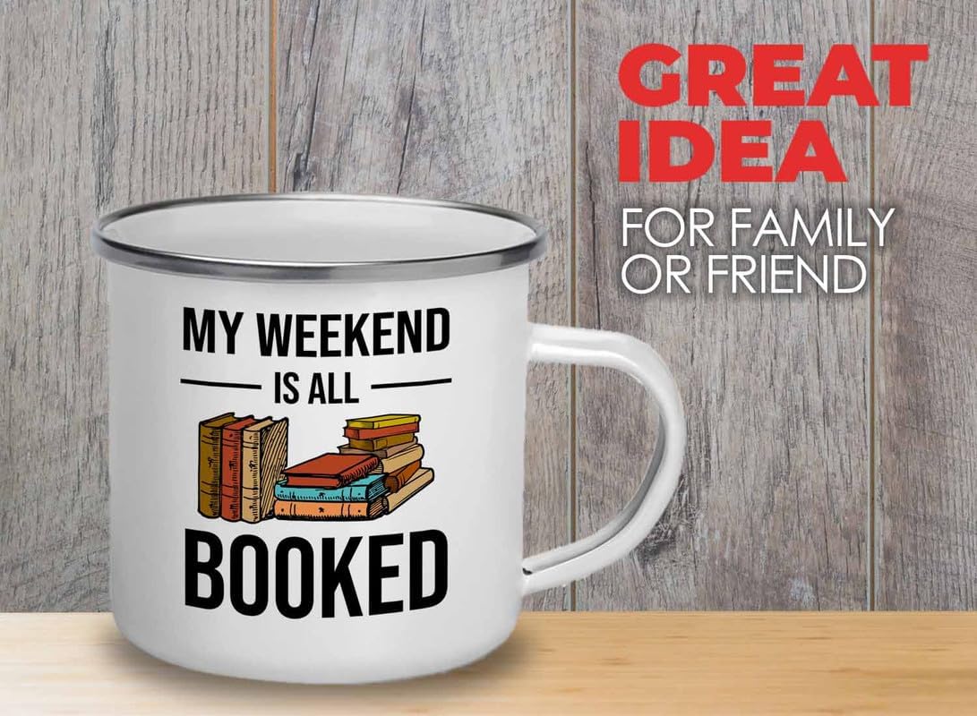 Reading Bookworm Camper Mug 12oz - My Weekend Is All Booked - Reading Reader Book Worm I Know Things Book Addict Book Lover Bookish Novelist Librarian Writer
