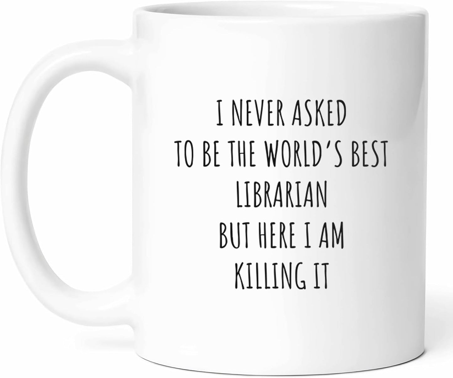 Best Librarian Mug - Book Lover Coffee Cup - Library Professional Funny Gift From Patrons - Information Specialist Tea Mugs - Reading Advocate Cups - 11 Oz Ceramic Gifts For Bibliophiles, Birthday