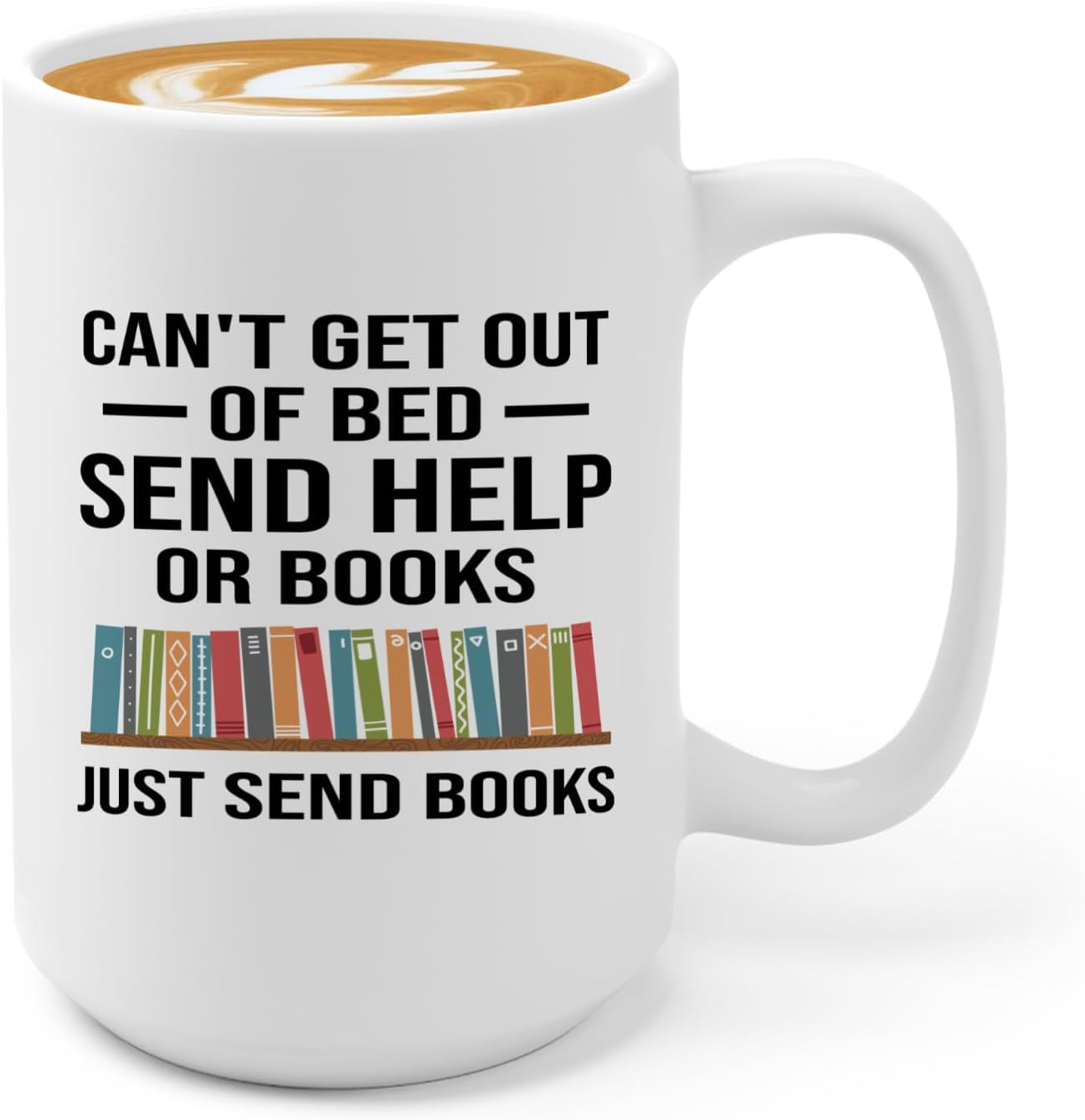 Book Lover Coffee Mug 15oz White -Just Send Books - Writer Editor Bookish Librarian Bibliophile Bookish Grammar Philosophers