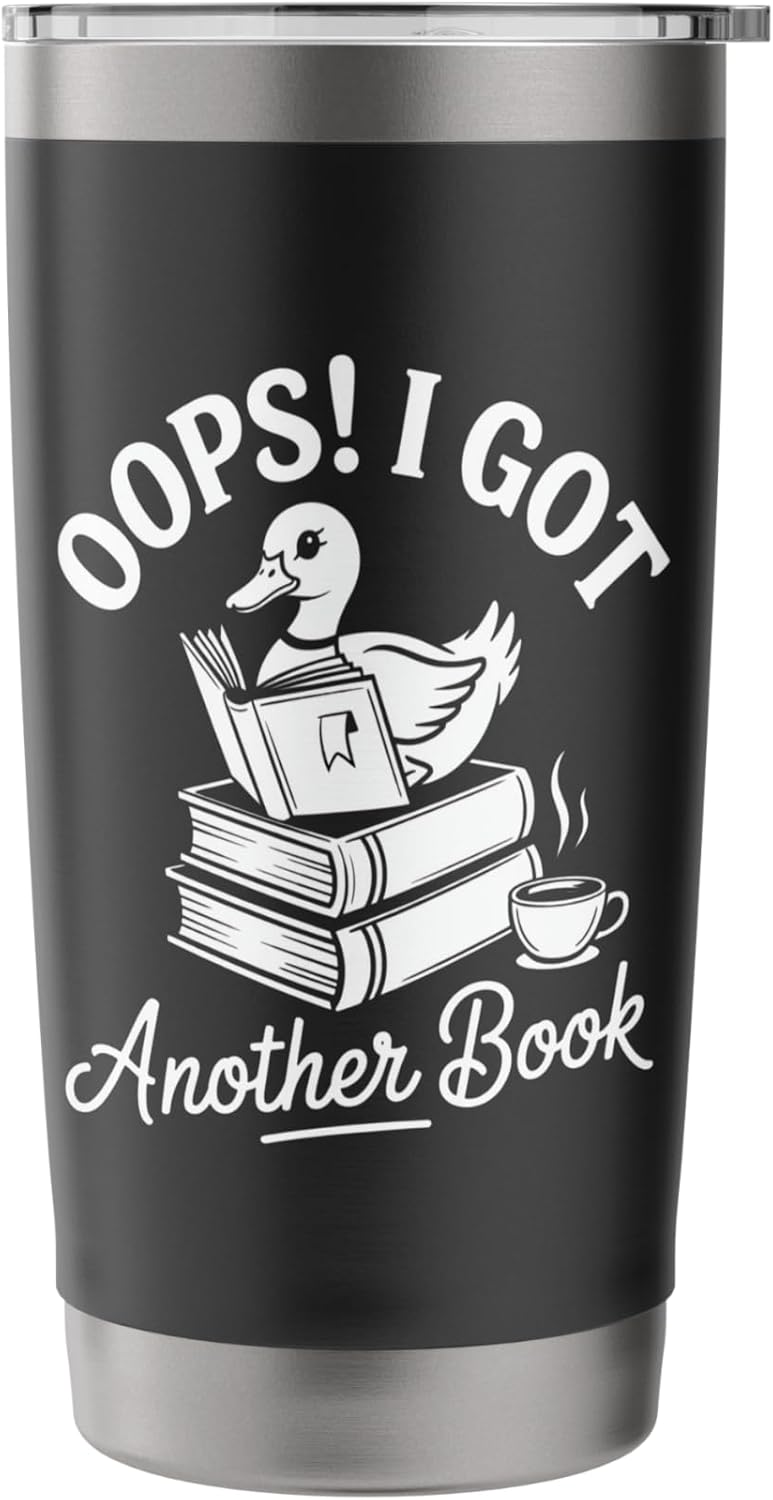 Oops I Got Another Book Goose funny Goose Reader Stainless Steel Insulated Tumbler