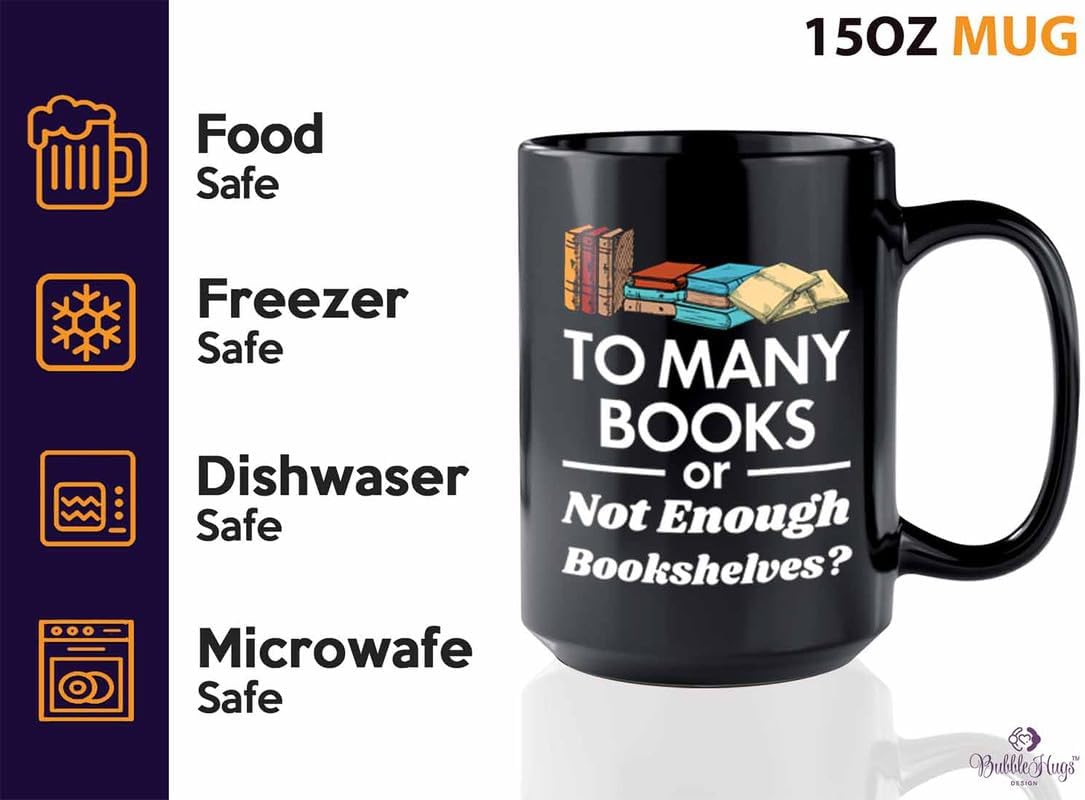 Reading Coffee Mug 15oz Black - To Many Books - Reader Gift Bookworm Owl Lover Cat Lover Book Lover Novelist Librarian Writer