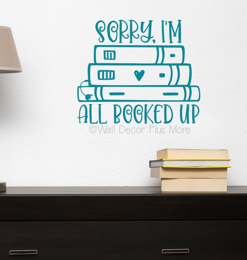 Sorry All Booked Up Book Worm Vinyl Wall Art Decal - Modern Inspiring Classroom Quote Sticker - Reading Room Inspirational Wall Sticker - Removable Quotes for Wall Decor - Vinyl Lettering Decor