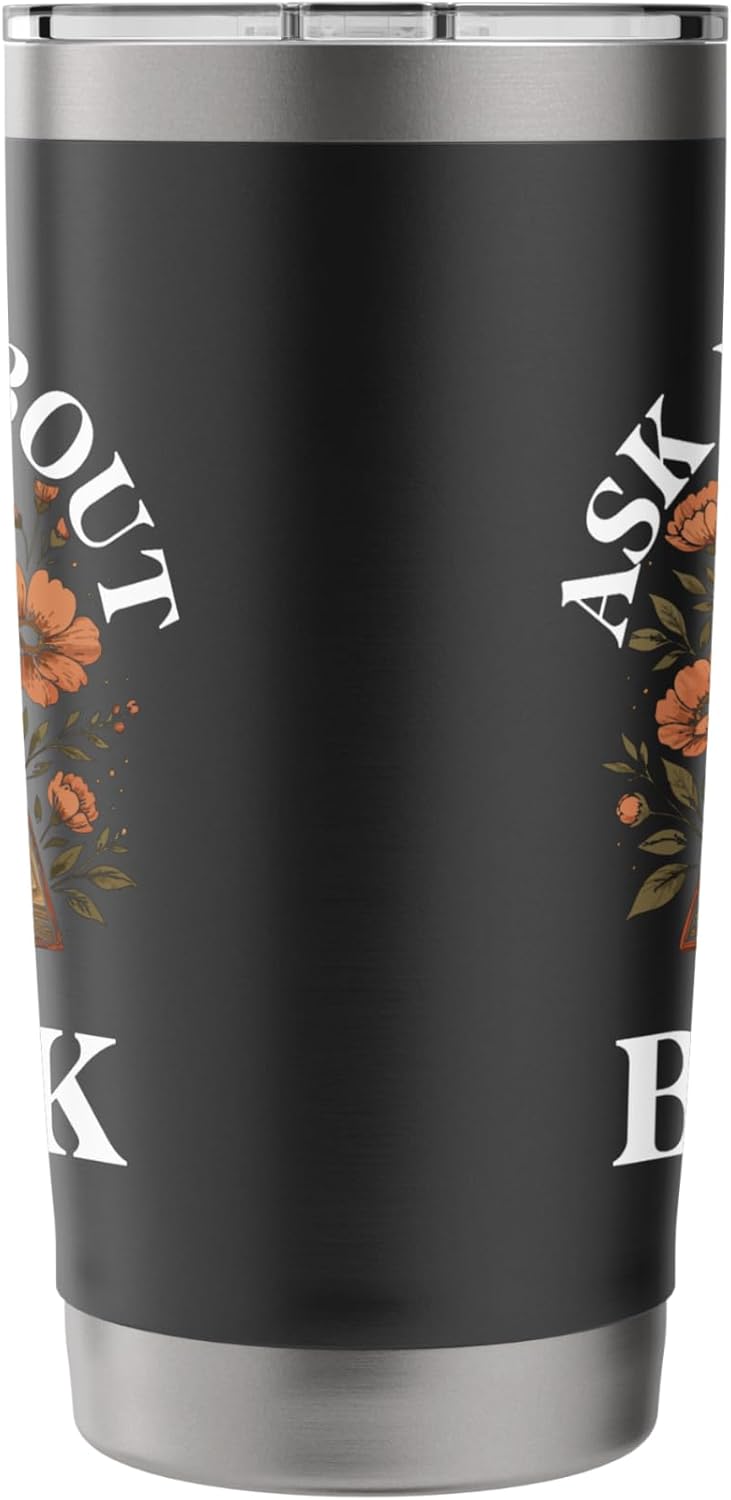 Ask Me About My Book Design – Published Author Stainless Steel Insulated Tumbler