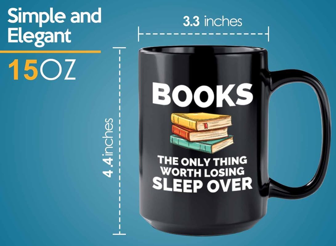 Book Lover Coffee Mug 15oz Black - The only thing - Gift For Poets Bookish People Bibliophile Librarian Book Club Reader