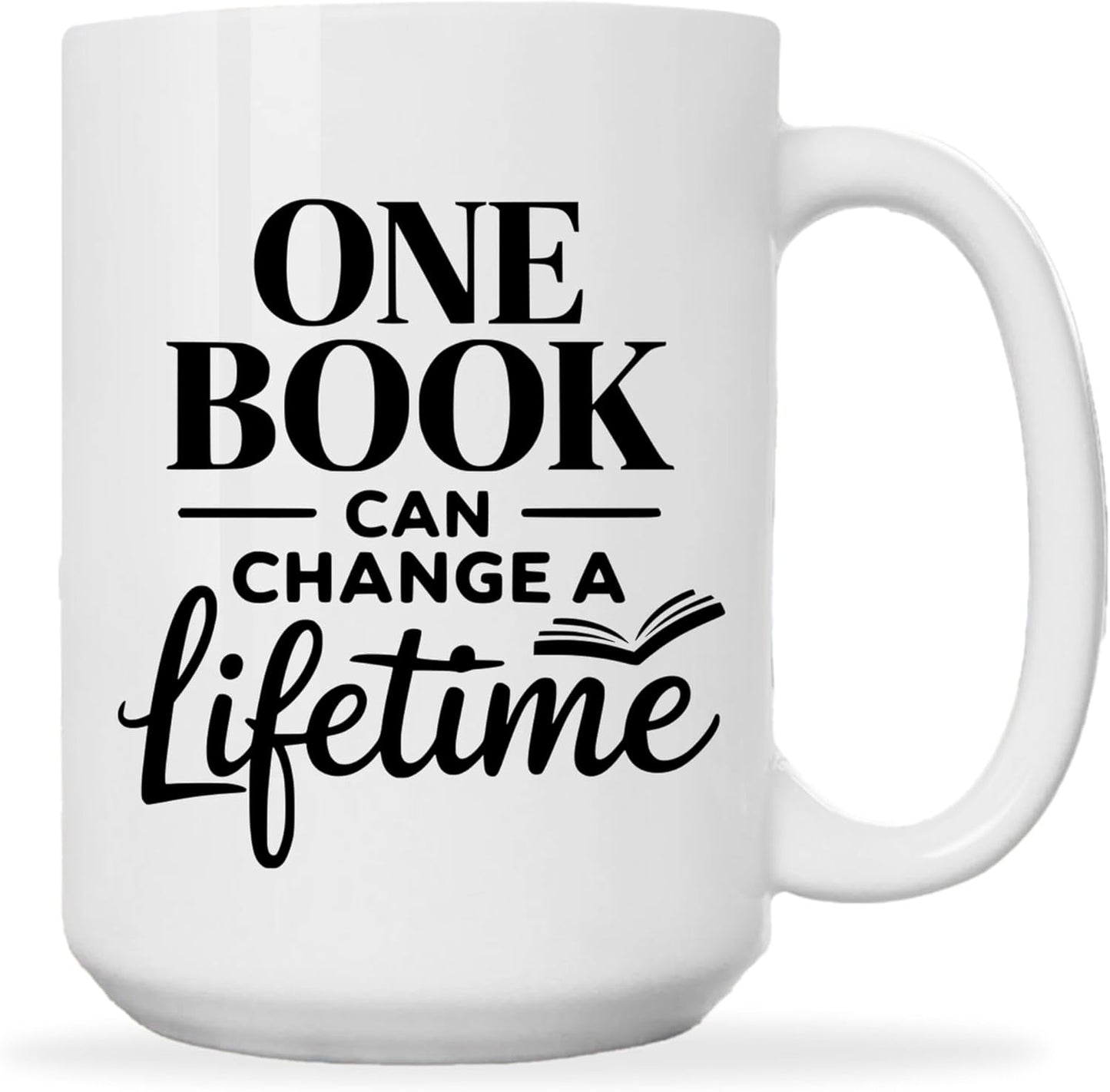 Reader Coffee Mug 15oz White -Book lifetime - Gift for Reader Book Lover Funny Reading Readers Writers Women Bookish Club