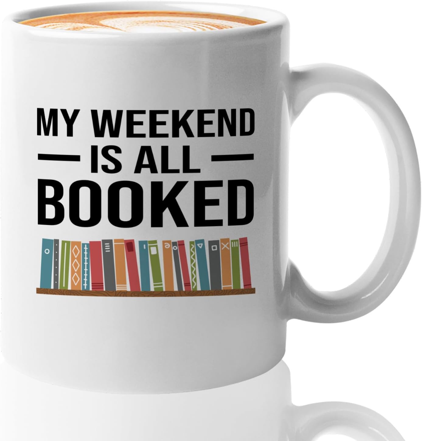 Book Lover Coffee Mug 11oz White -All Booked - Gift For Poets Bookish People Bibliophile Librarian Book Club Reader
