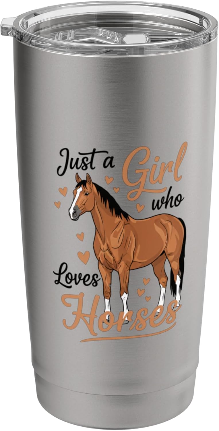 Just A Girl Who Loves Horses Equestrian Horse Lover Stainless Steel Insulated Tumbler