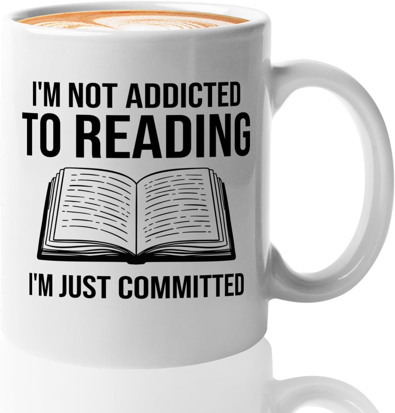 Book Lover Coffee Mug 11oz White -Im not addicted - Bookworm Literature Library Book Lover Reader Booked Editor Intellectual Studious