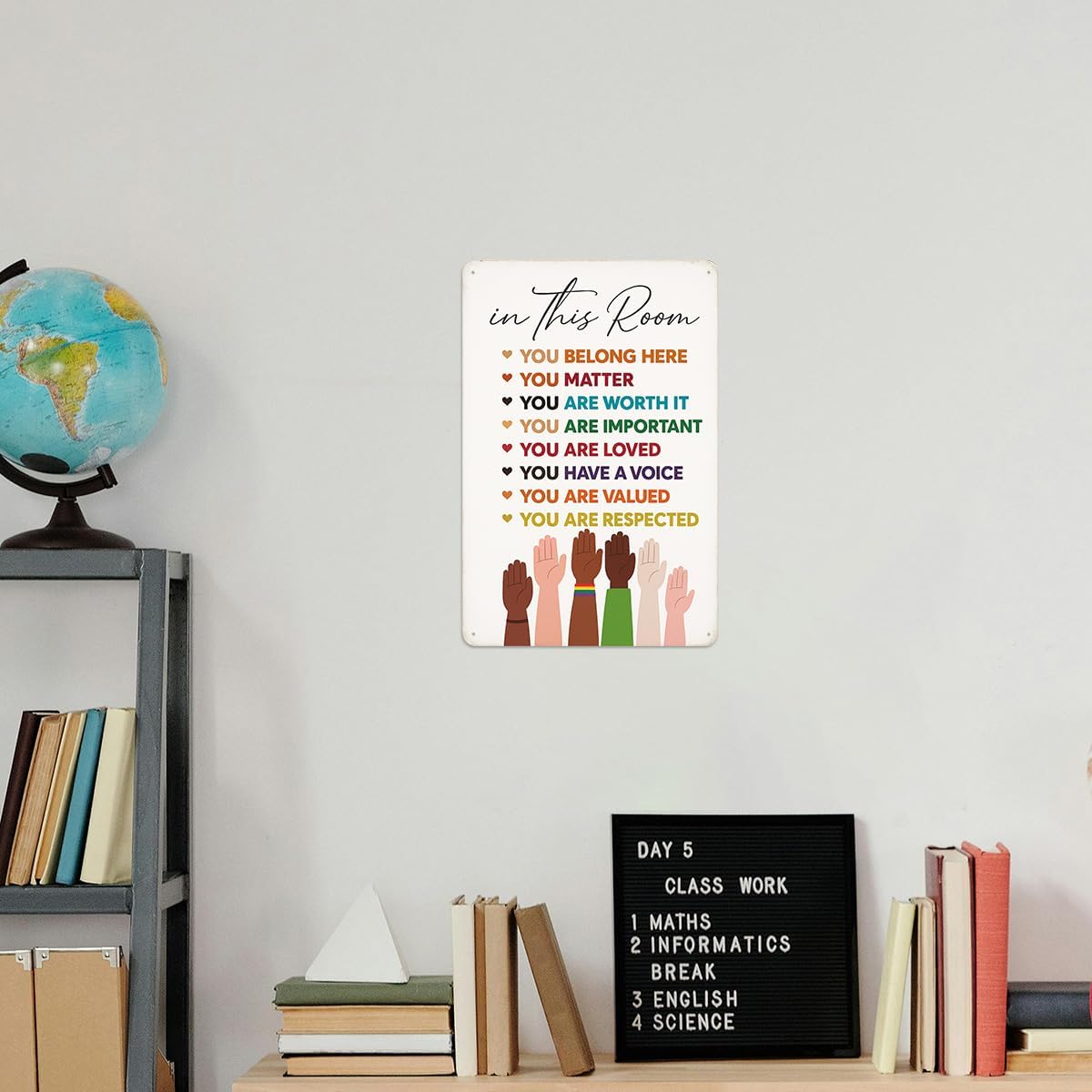 In This Room Metal Tin Sign – Classroom and Office Wall Decor with Inclusive Inspirational Quotes – Motivational Poster for Kids, Teachers, and Home – 8x12 Inch Vintage Style Sign