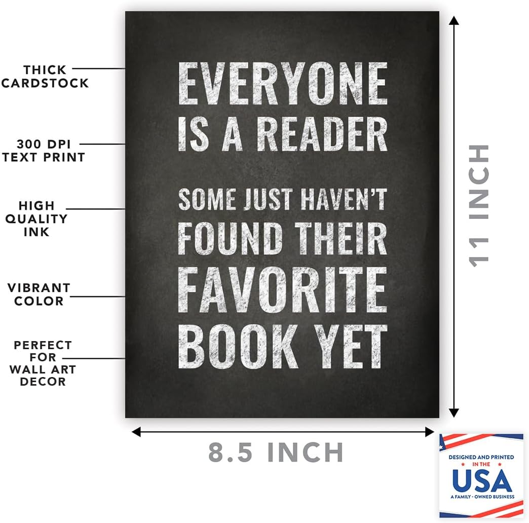 Andaz Press Library Wall Art, Everyone is a reader. Some just haven't found their favorite book yet, 8.5x11-inch Reading Quotes Office Home Classroom Library Poster 1-Pack, UNFRAMED Library Sign