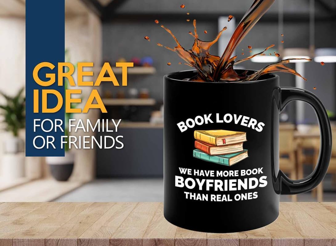 Book Lover Coffee Mug 11oz Black - We have more - Gift For Poets Bookish People Bibliophile Librarian Book Club Reader