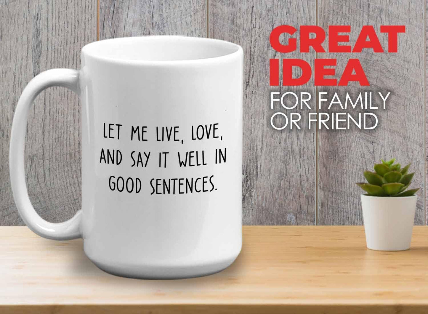 Bubble Hugs Writer Coffee Mug 15oz White - Let me lve, love, and say it well in good sentences. - Reading Book Lover for Bookworm Bibliophile Librarians Author Readers Bookish