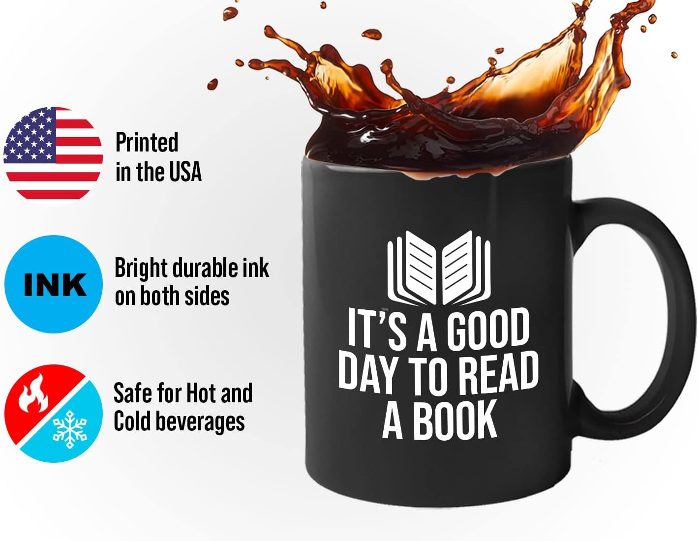 Book Lover Coffee Mug 11oz Black - It's a good - Literary librarian Literature Bookworm Historian Public Library Curator Bibliophile Bibliolater