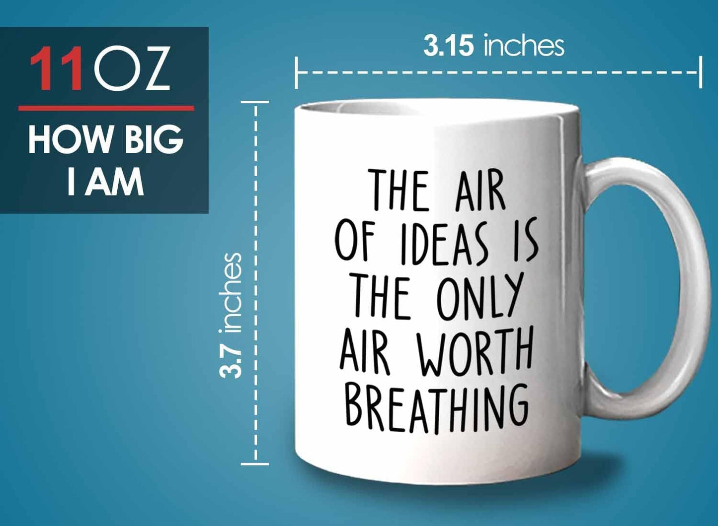 Bubble Hugs Writer Coffee Mug 11oz White - The air of ideas is the only air worth breathing - Reading Book Lover for Bookworm Bibliophile Librarians Author Readers Bookish
