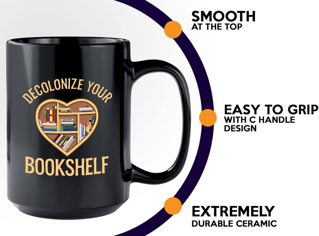 Book Lover Coffee Mug 15oz Black - I Believe In My Shelf - Bookworm Philosophers Reader Editor Novelist Literature Storyteller Student