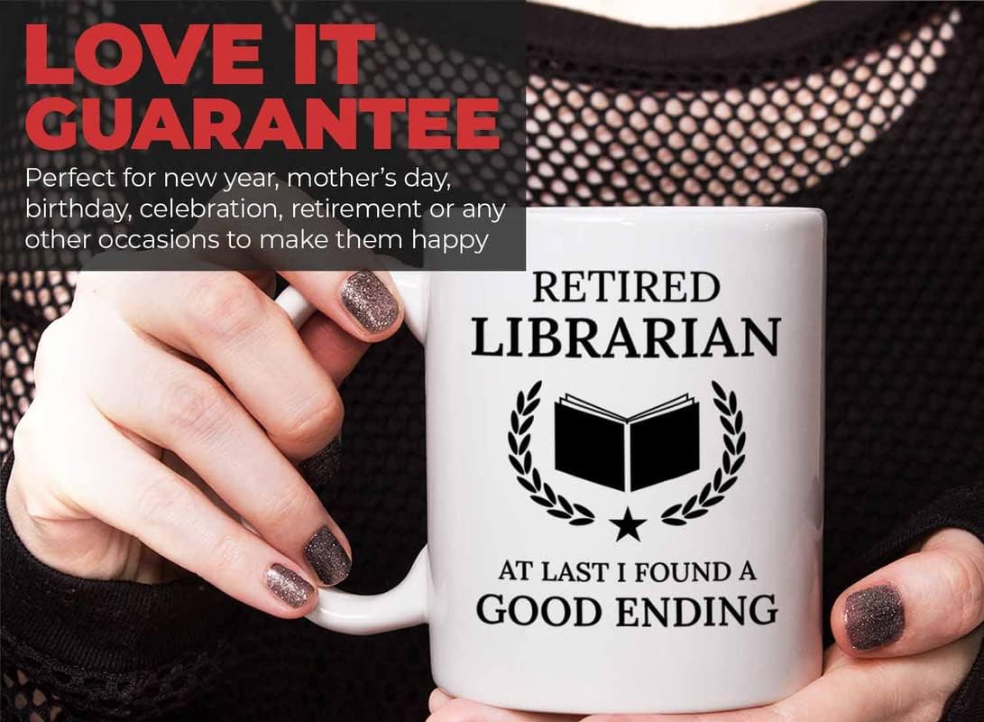 Retirement Coffee Mug 11oz White - Retired Librarian Good Ending - Funny Retired Vintage Gift For Coworker Grandpa Dad Book Lover Librarian Bookworm Writer Reader