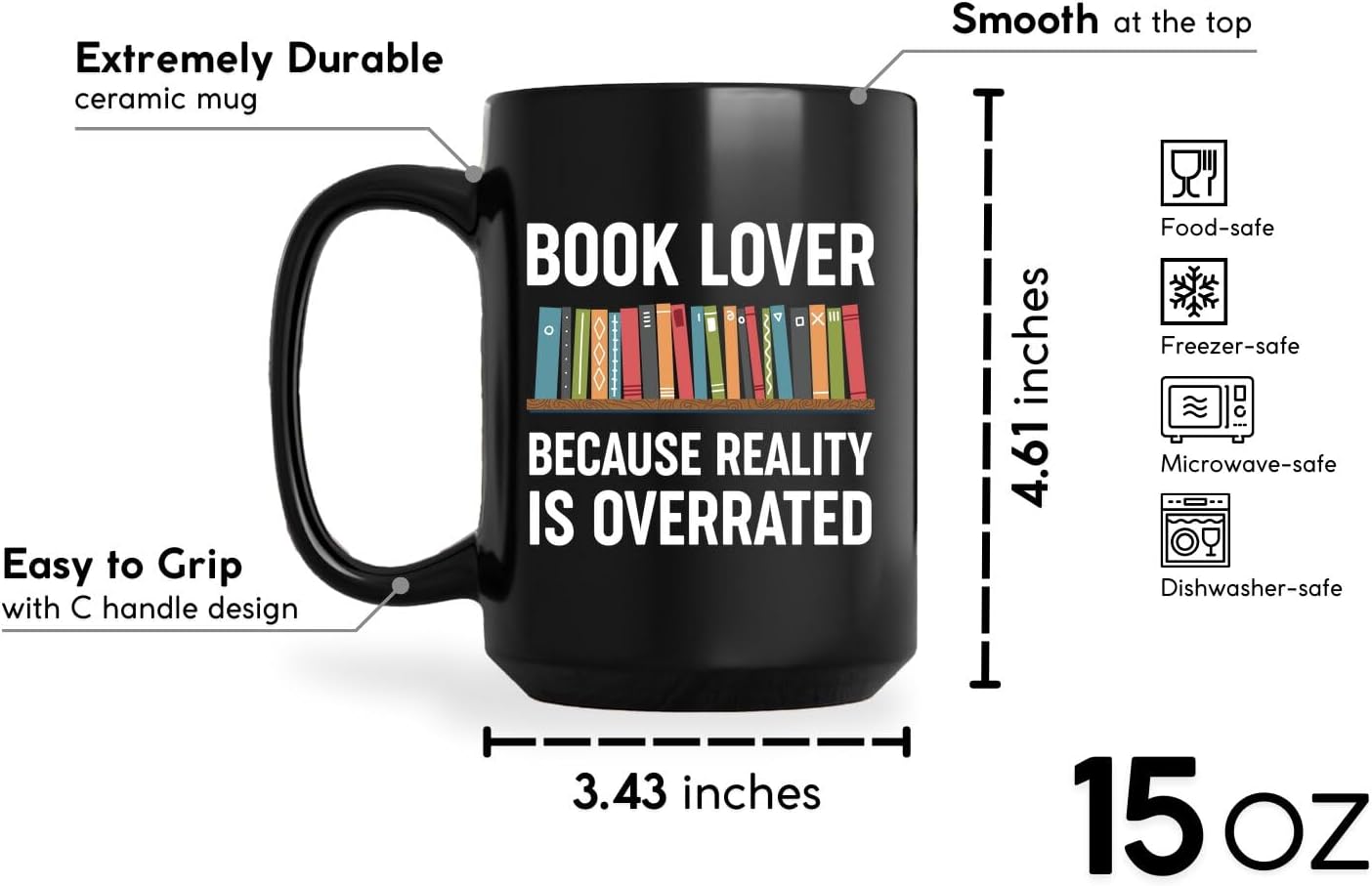 Book Lovers Coffee Mug 15oz Black -Reality overrated - Book Reader Bookworm Addict Bookish Librarian Nerd Gifts Decor for Men Women